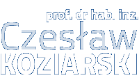 prof. dr hab. in. Czesaw Koziarski